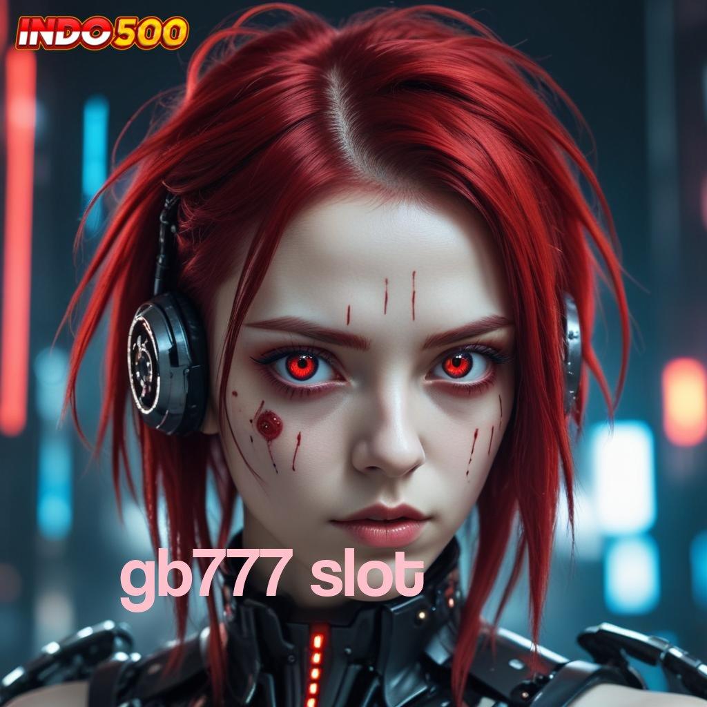 GB777 SLOT ⇏ Hoki Roda Instal Apk Android Tanpa Iklan