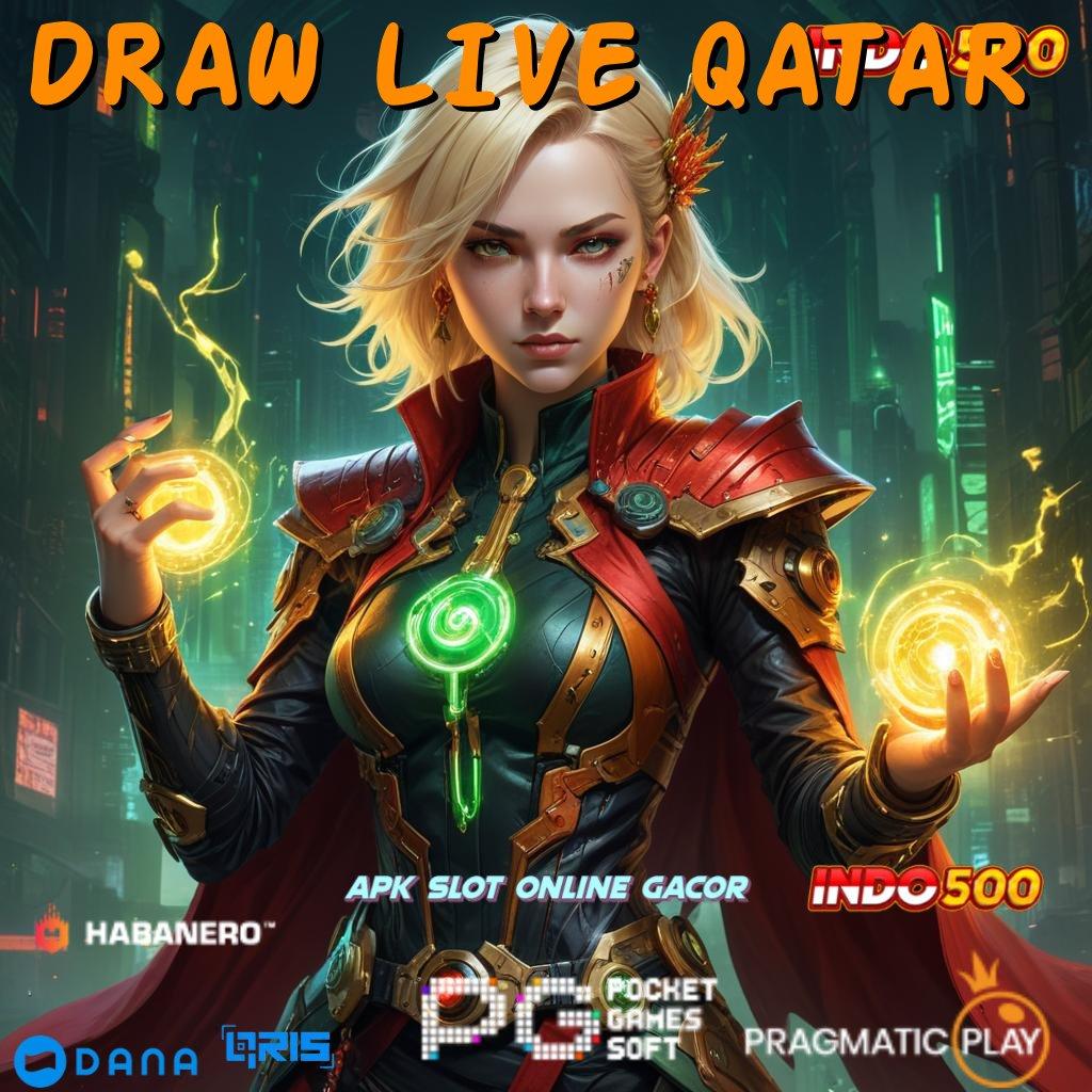 DRAW LIVE QATAR ➜ Bonus Penopang Arena Game Nonstop