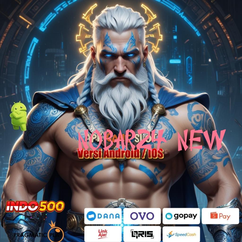 NOBAR24 NEW Wd Abis Slot Game Tanpa Biaya Pengisian Apk