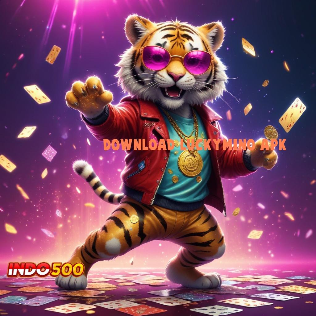 DOWNLOAD LUCKYMINO APK ⋗ Langkah Strategis Menuju Jackpot Tanpa Saingan