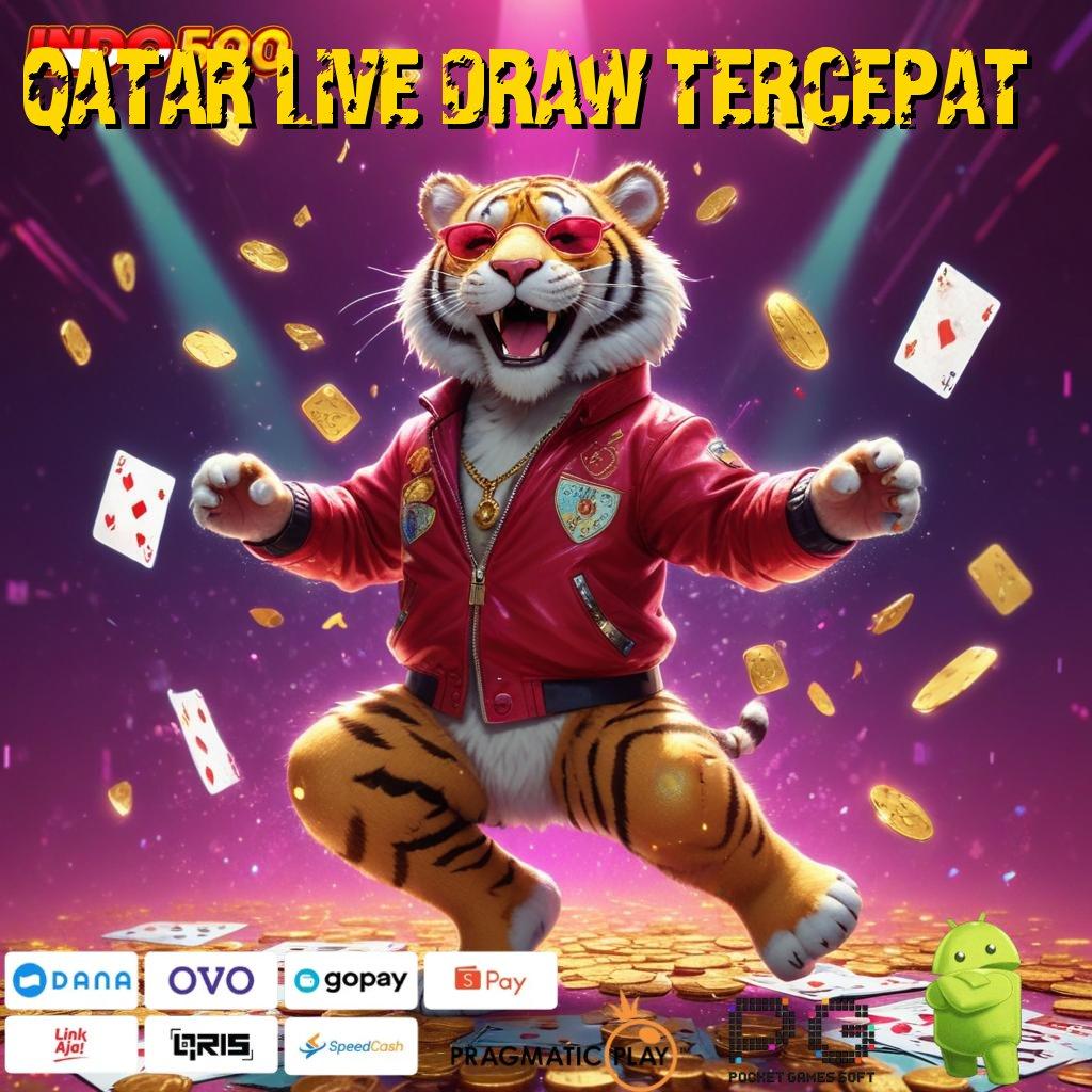 QATAR LIVE DRAW TERCEPAT Game Terbaik Android dengan Fitur Terbaru