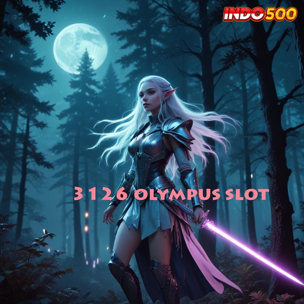 3126 OLYMPUS SLOT slot terhebat di planet ini