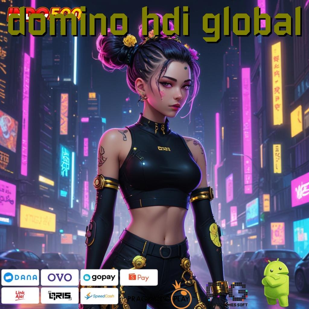 DOMINO HDI GLOBAL Slot Aplikasi Untuk Keberuntungan