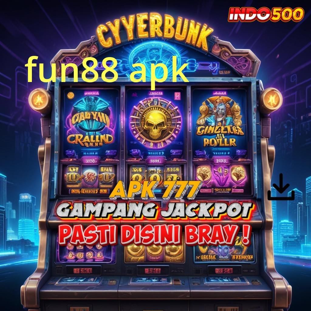 FUN88 APK ⇏ Hoki Langsung Scatter RTP Spin