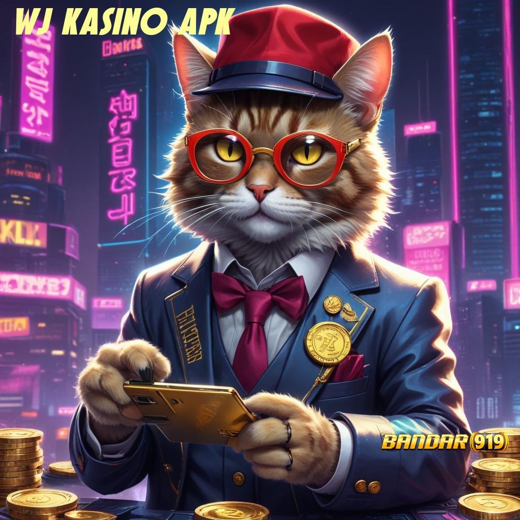 WJ KASINO APK ✧ Blockchain Versi 7.3 Apk Modern Untuk Semua