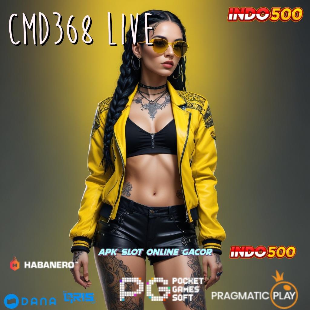 CMD368 LIVE ➿ Akun Mudah Slot Game Tanpa Pembayaran Awal Apk