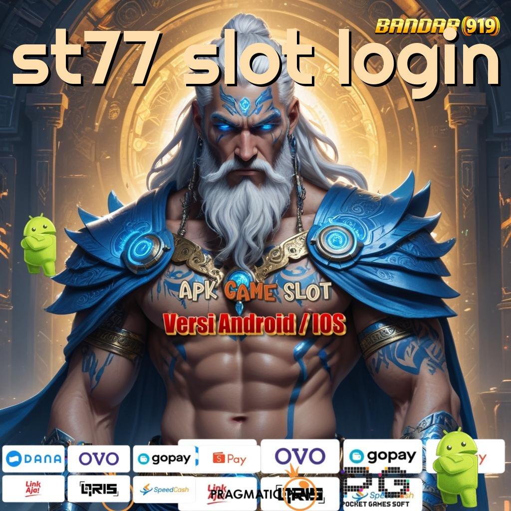 ST77 SLOT LOGIN , Pembaruan APK Bonus Harian Penyedia Layanan