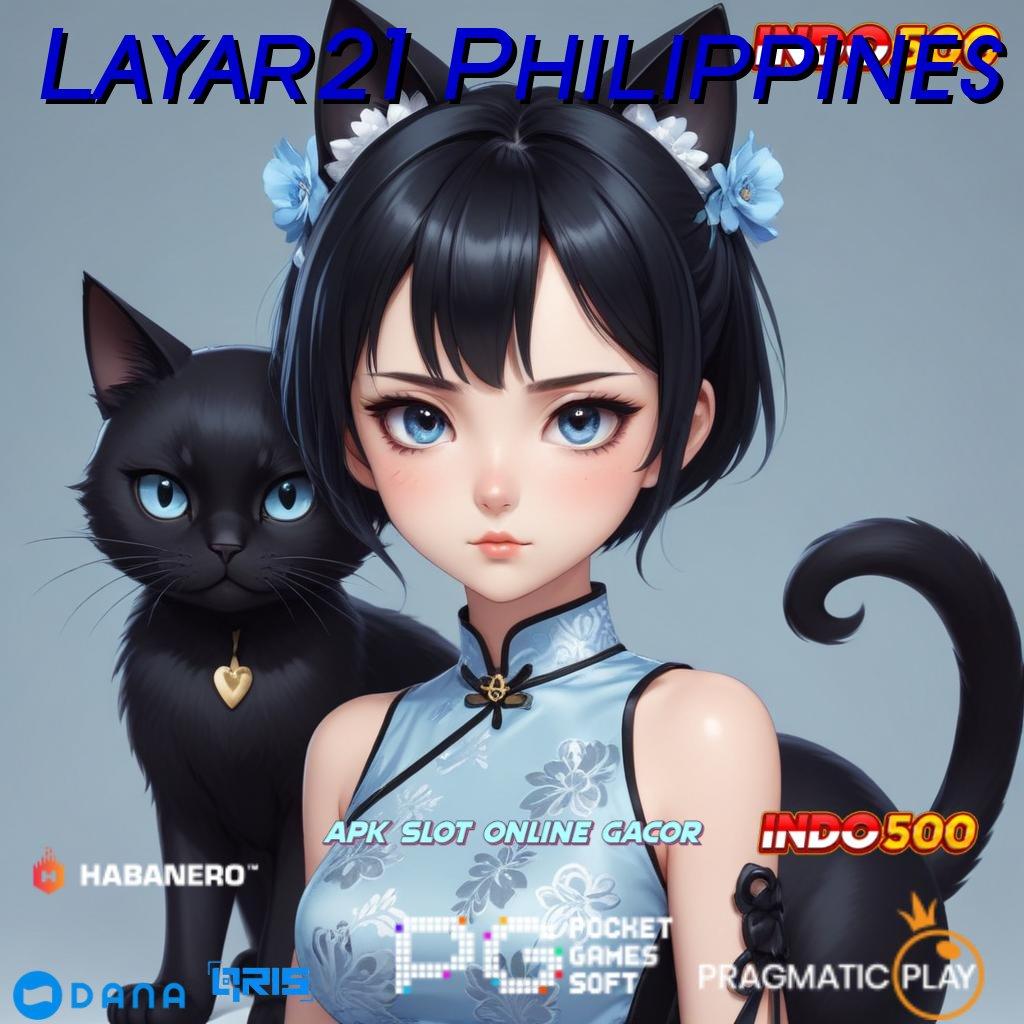 Layar21 Philippines