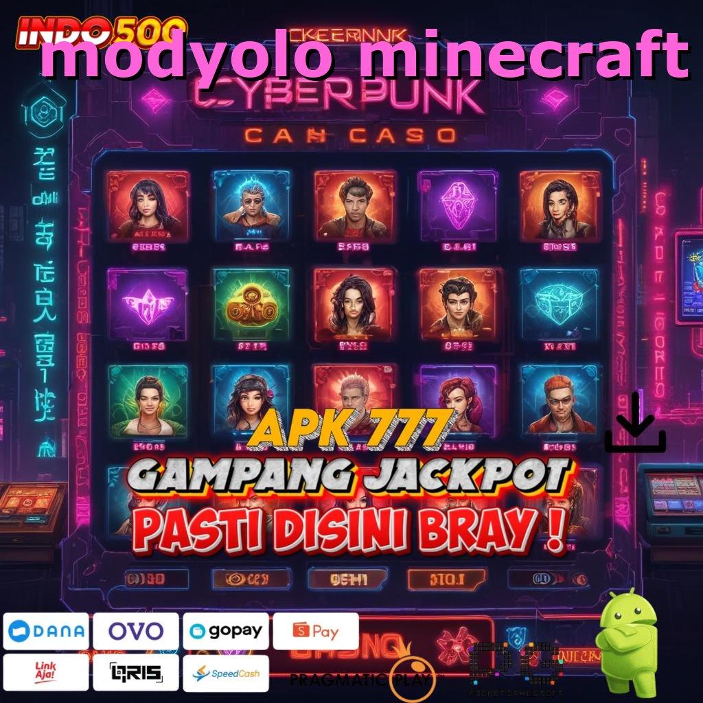 MODYOLO MINECRAFT gampang di sini mesin sultan langsung wd