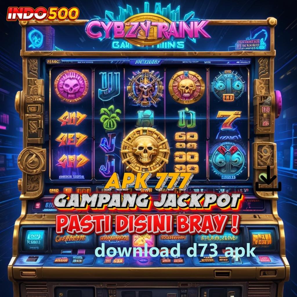 DOWNLOAD D73 APK 💥 Aktifkan Event Baru Untuk Spin Langsung WD