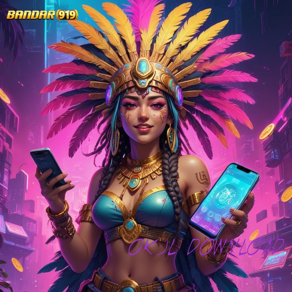 OKJL DOWNLOAD ➜ Terbaik Pertama Slot Online Uang Asli melalui APK