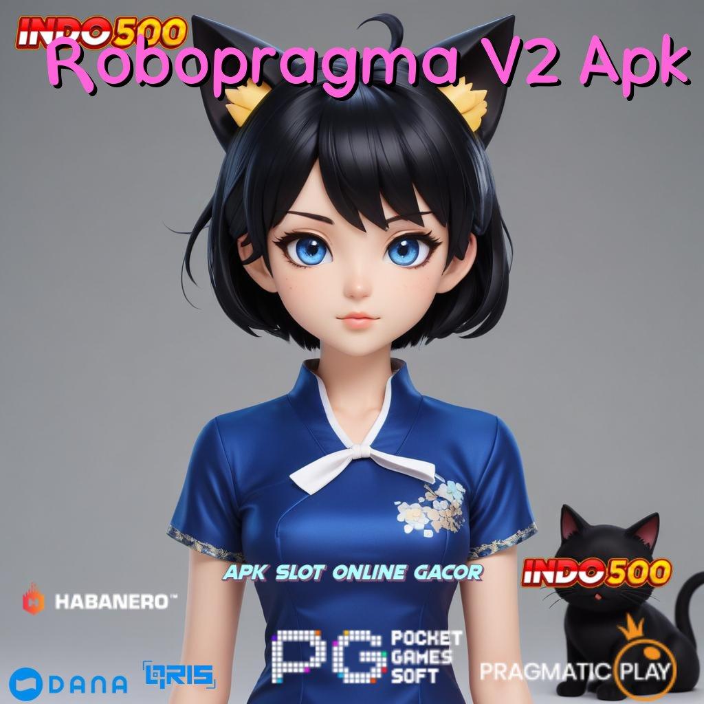 Robopragma V2 Apk