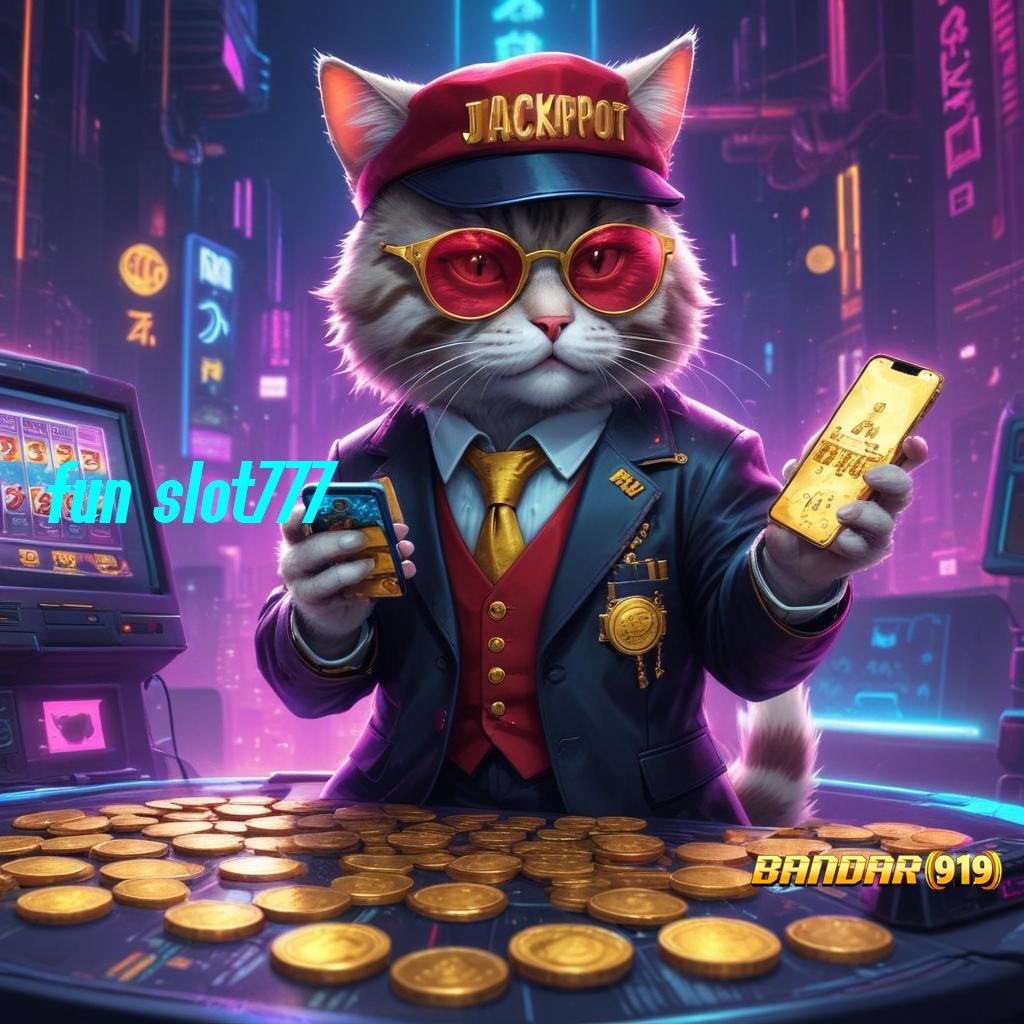 FUN SLOT777 💫 APK Event Bonus Versi Terbaru Sistem Digital