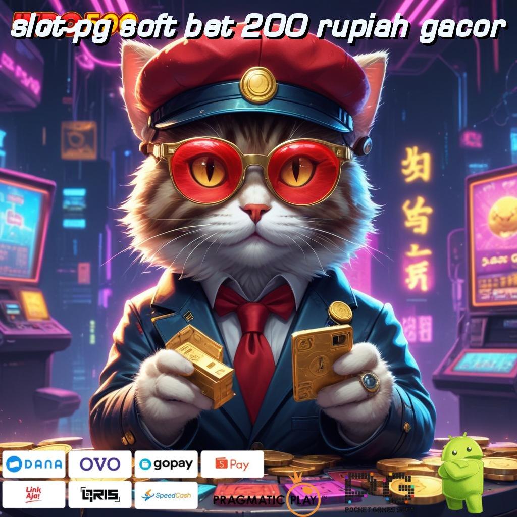 SLOT PG SOFT BET 200 RUPIAH GACOR Cocok untuk Tempat Interaksi Modern