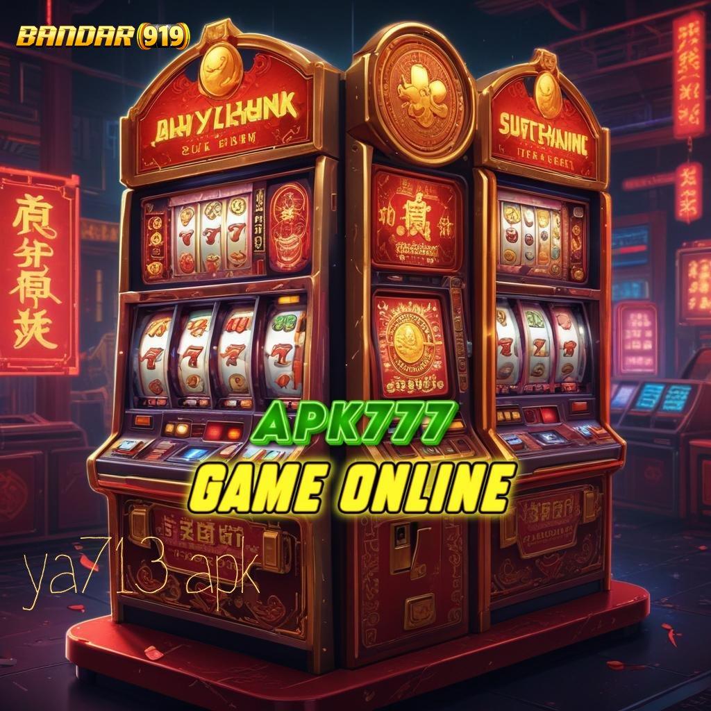 YA713 APK 🥇 Spin Auto Dengan Struktur Teknologi Canggih