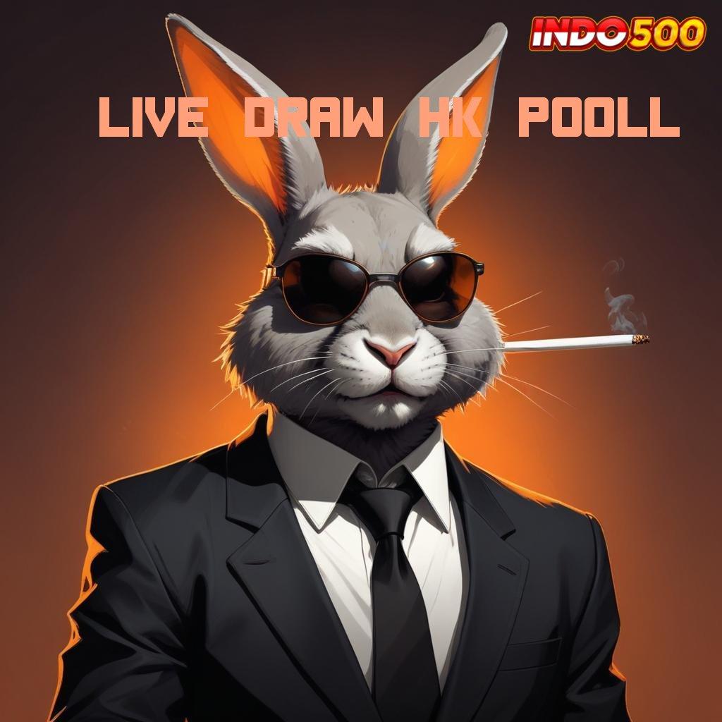 LIVE DRAW HK POOLL ⚡ Deposit Linkaja 20k Slot Gacor 2025, Senyum dan Cuan!