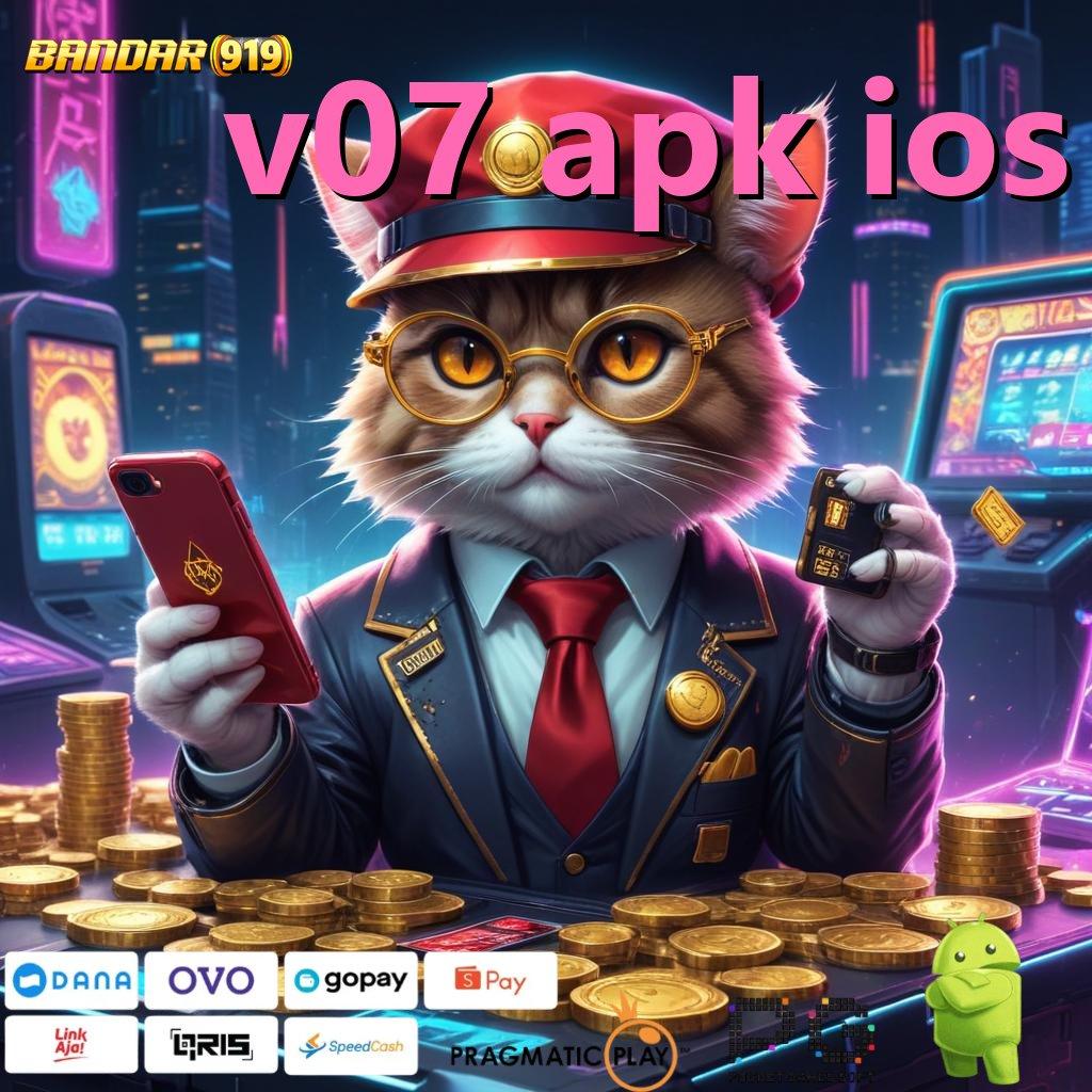 V07 APK IOS : info teruji cuan stabil info teruji