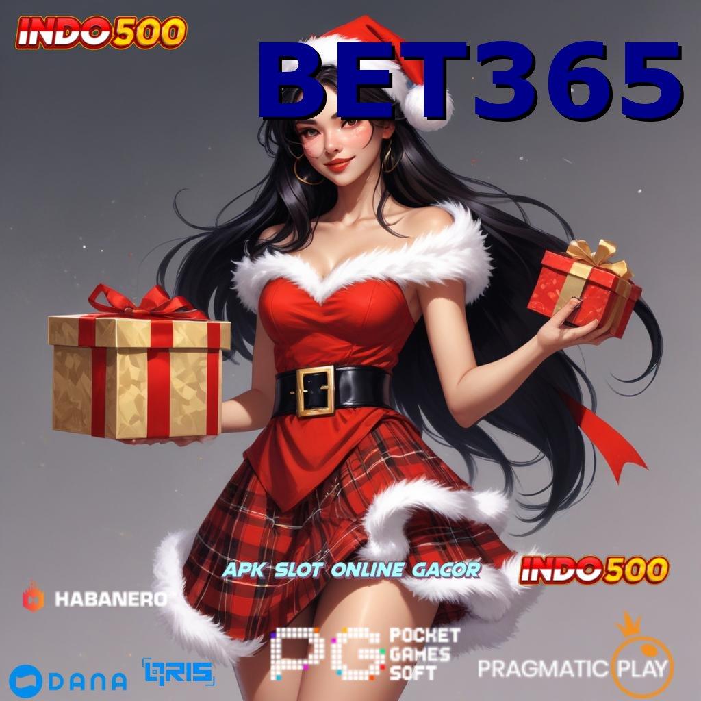 BET365 → saluran informasi jackpot langsung wd tanpa ribet