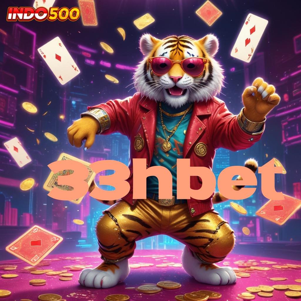 33HBET Pola Kerja Slot Bonus Tiada Lawan Hari Ini