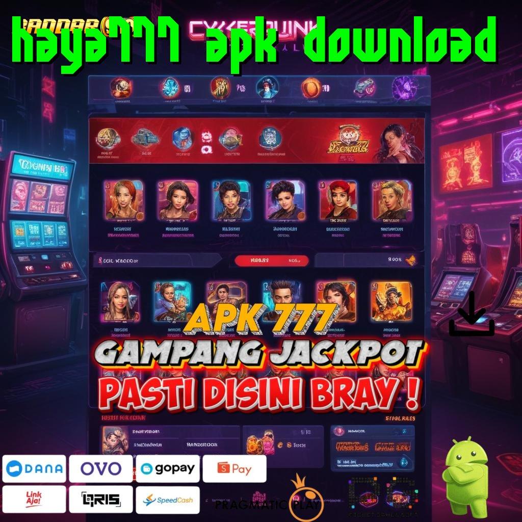 HAYA777 APK DOWNLOAD : Meraih Kemenangan Besar Format Paling Modern