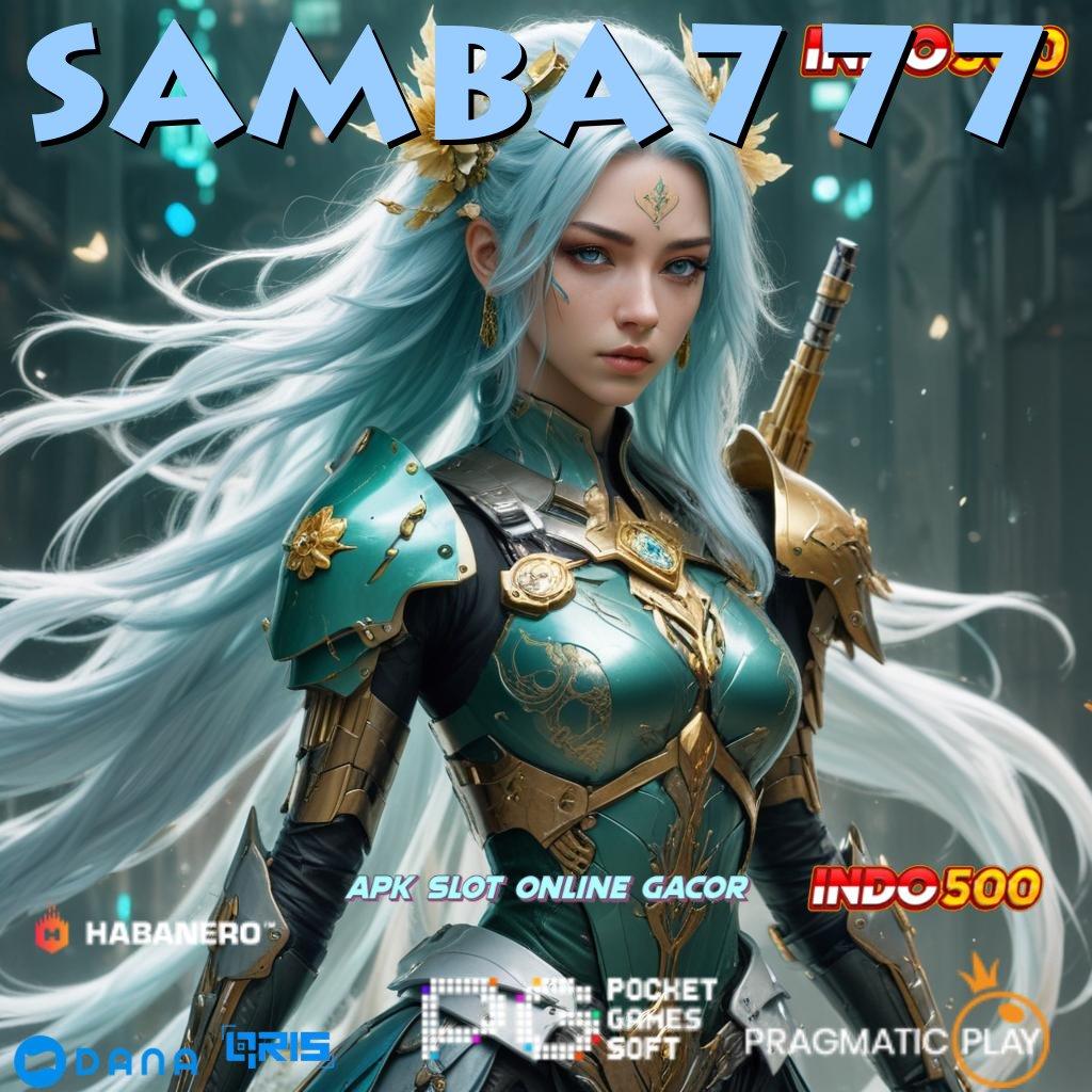 SAMBA777 ⋗ Analisalah Scatter Gacor untuk Untung Stabil