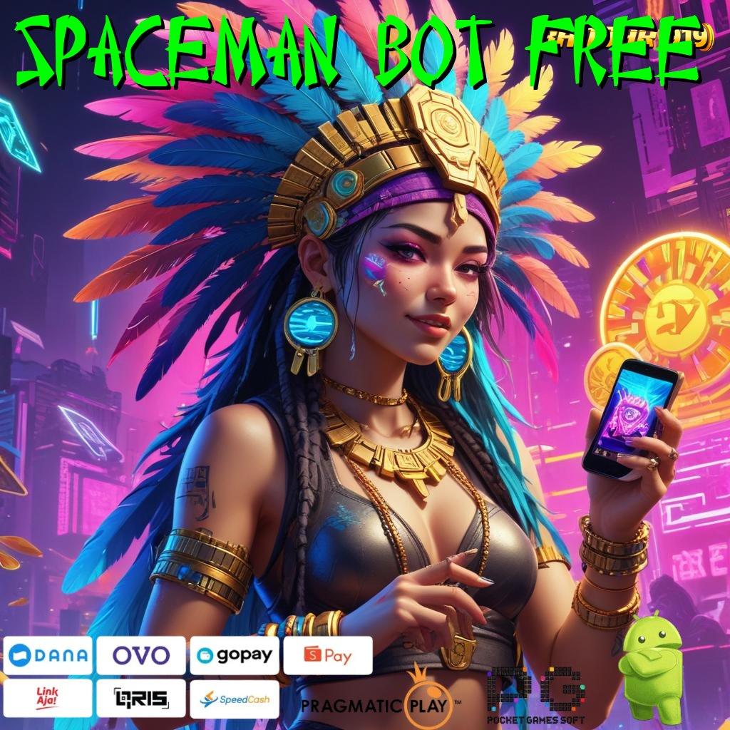 SPACEMAN BOT FREE > istimewa menang cepat tepat guna pembayaran digital