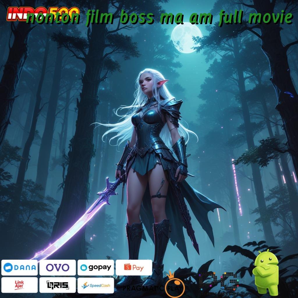 NONTON FILM BOSS MA AM FULL MOVIE game android versi terbaik langsung unduh