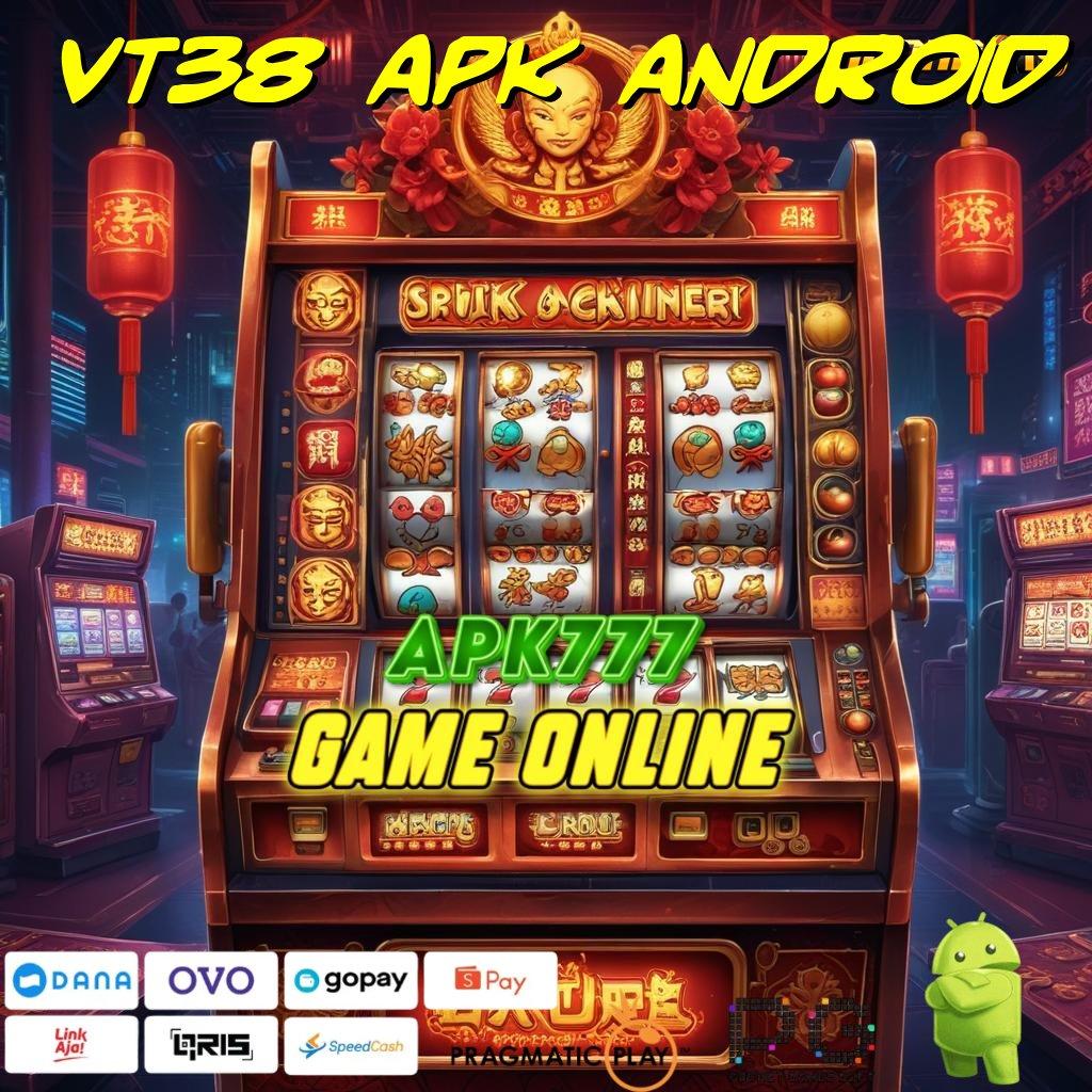 VT38 APK ANDROID : Strategi Digital Masa Kini