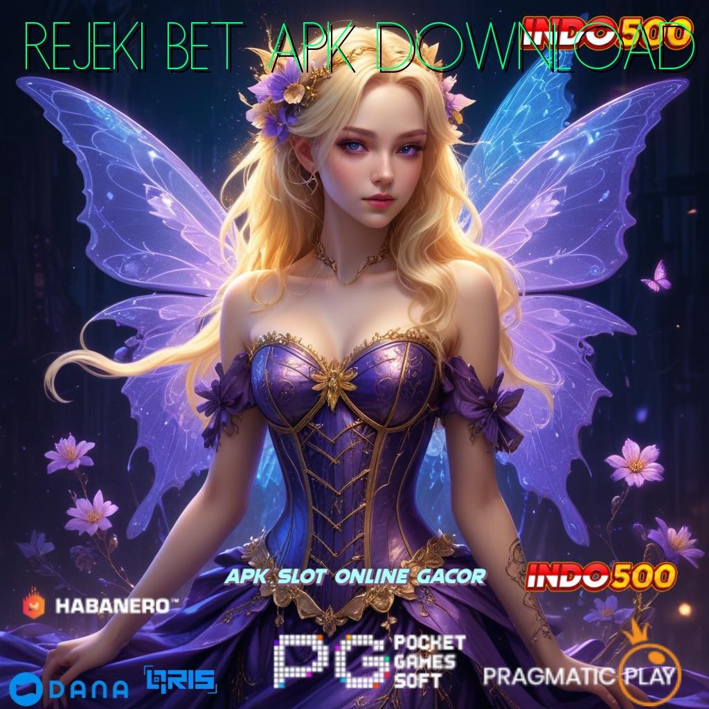 REJEKI BET APK DOWNLOAD > Mengikuti Praktik Cepat Nyaman Tanpa Hambatan