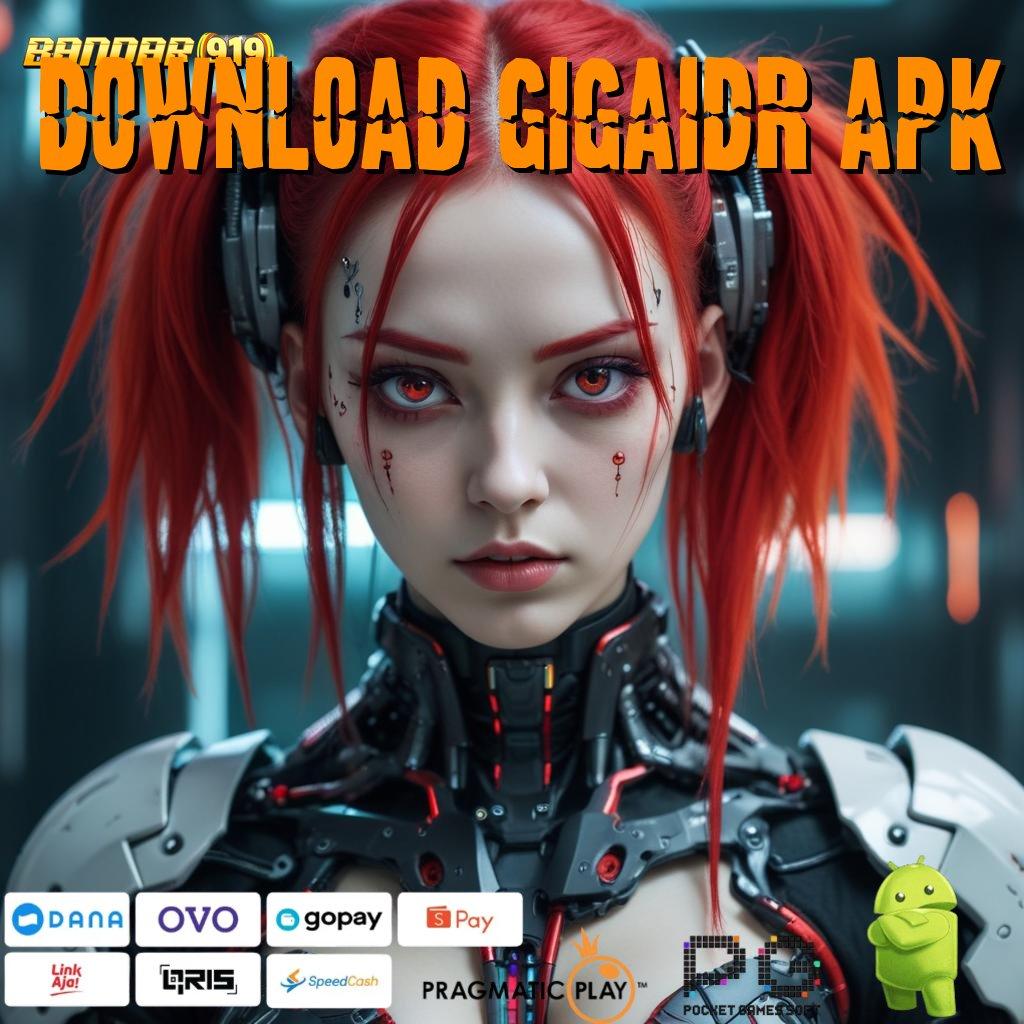 DOWNLOAD GIGAIDR APK # Kode Free Reward Slot Idr 777 APK Terbaru Tahun 2025