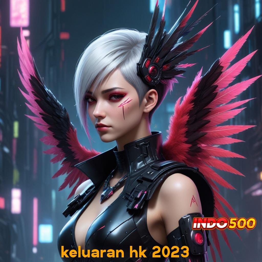 KELUARAN HK 2023 ≫ slot gopay tanpa drama