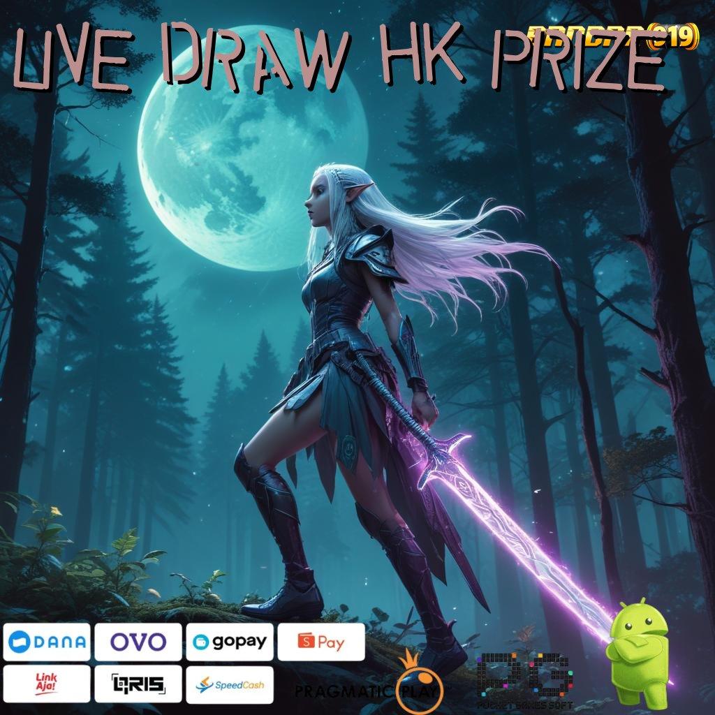 LIVE DRAW HK PRIZE # keahlian membawa kesuksesan