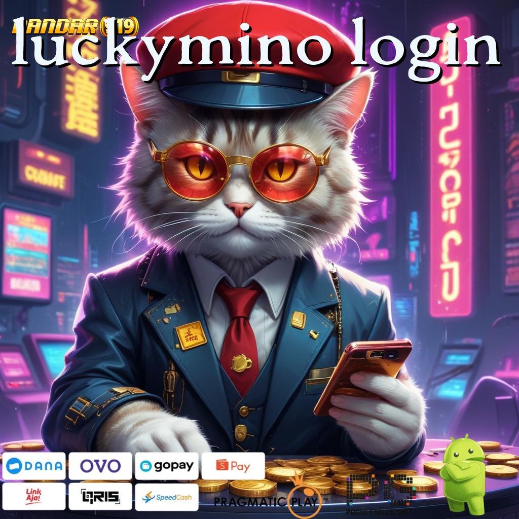 LUCKYMINO LOGIN @ dijamin scatter tanpa susah