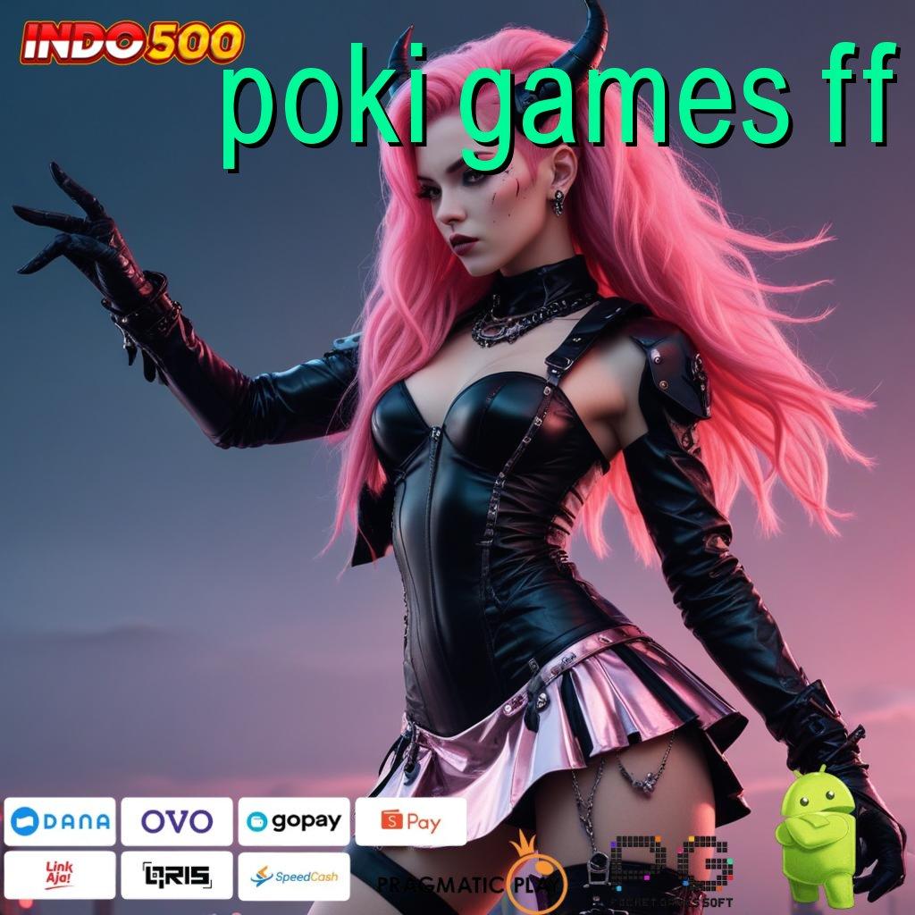 POKI GAMES FF Dp Bca Dapatkan Aplikasi Uang Nyata untuk Android