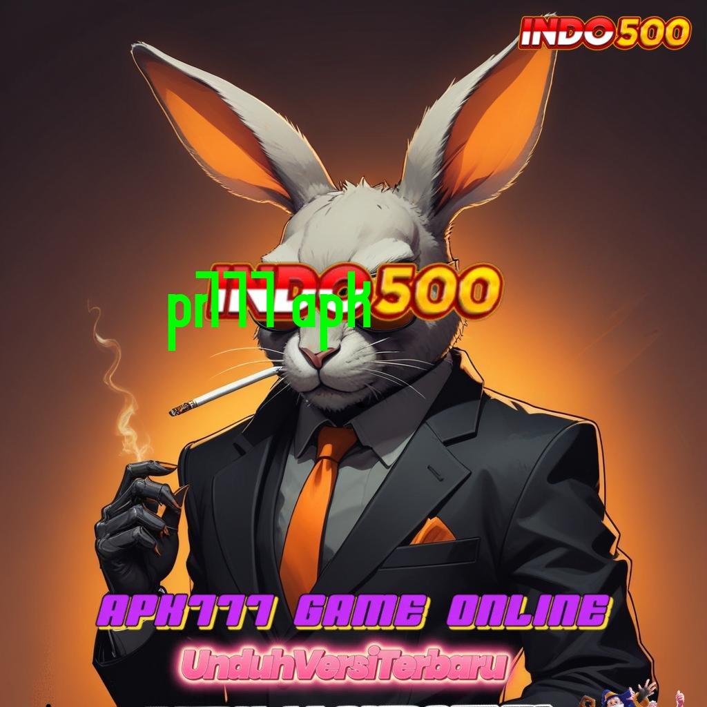 PR777 APK ↪ Unduh Jackpot Baru Rasio Menang Maksimal