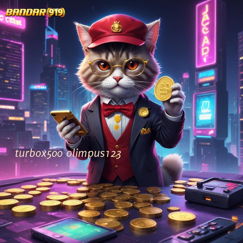 TURBOX500 OLIMPUS123 ⚌ Mulai Langkah Cepat Menuju Jackpot Terbesar