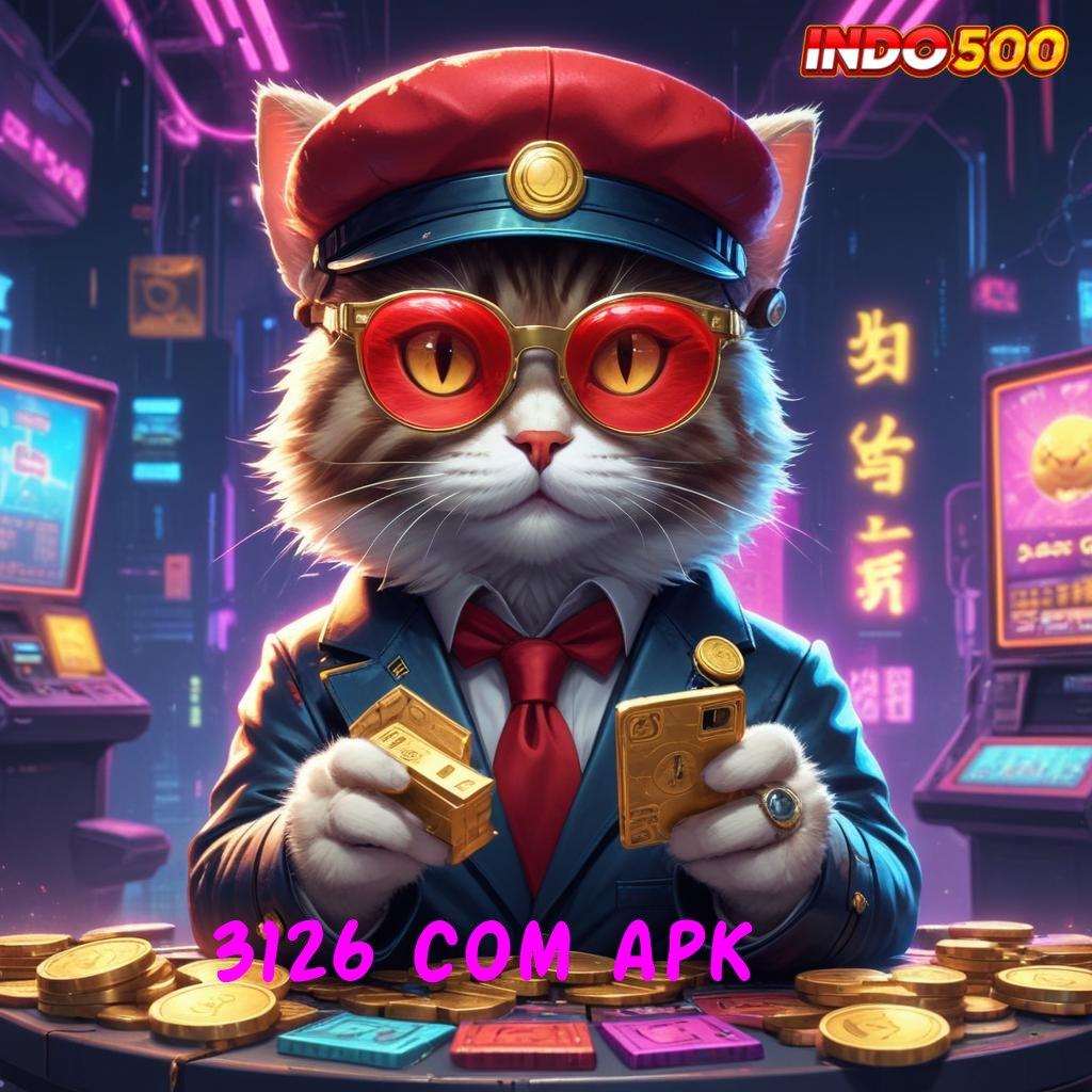 3126 COM APK 🥇 Kata Rahasia Hadiah APK Slot Idr 777 2025 yang Seru