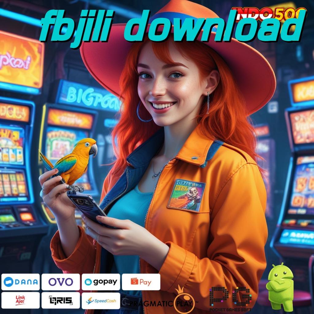 FBJILI DOWNLOAD Deposit Tanpa Potongan 5000 Download Aplikasi Uang Tunai untuk Android