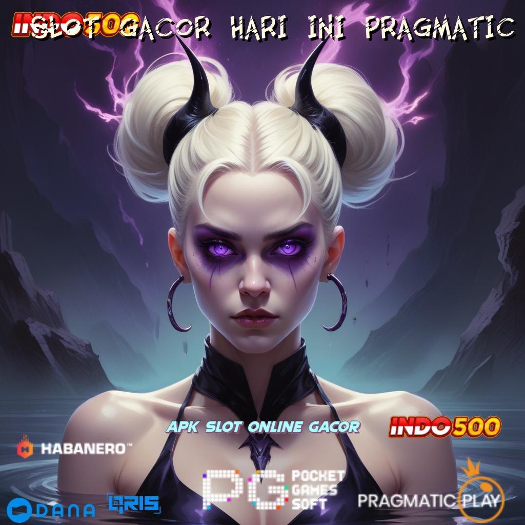 SLOT GACOR HARI INI PRAGMATIC ➿ duit nambah mudah banget model terbaru