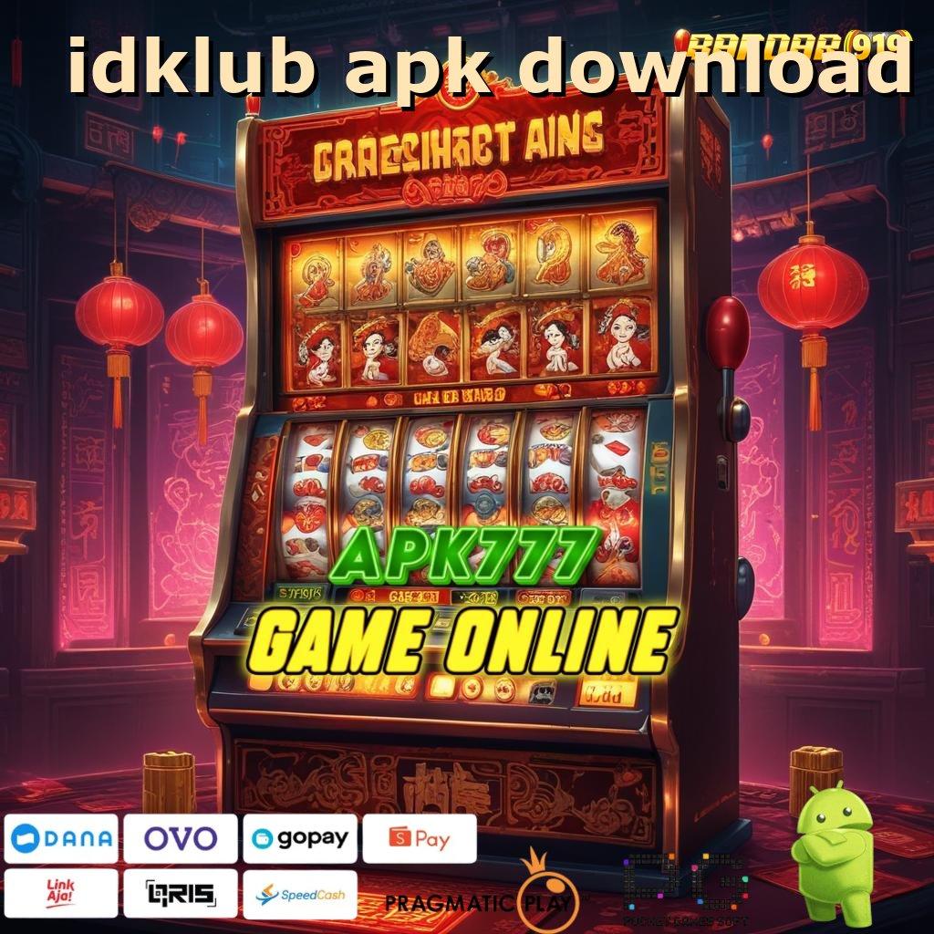 IDKLUB APK DOWNLOAD # Perkembangan Kota Modern Bonus Hadiah Berlimpah