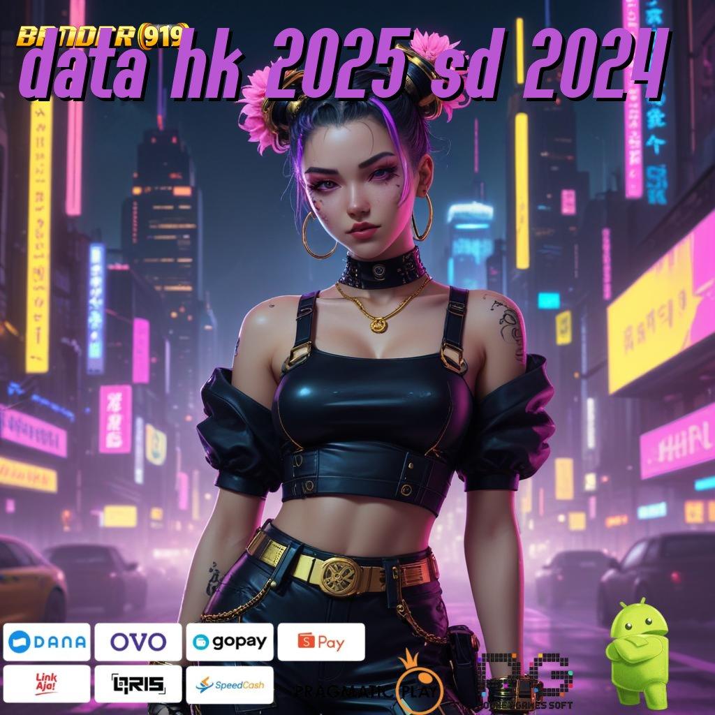 DATA HK 2025 SD 2024 : Lanskap Cara Ini WD Berjalan Sendiri