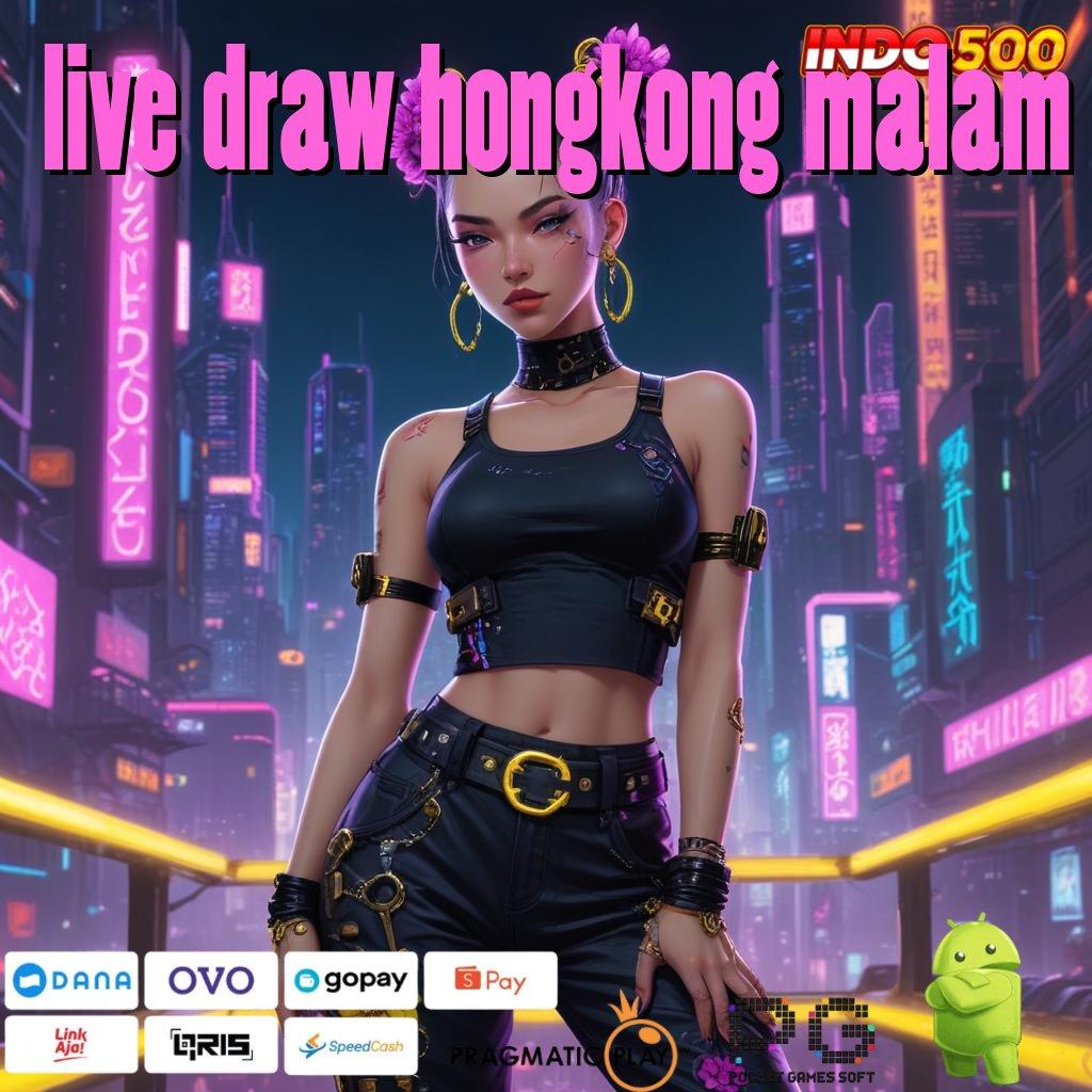 LIVE DRAW HONGKONG MALAM portal fleksibel skill dan ilmu bersatu