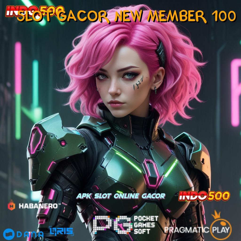 SLOT GACOR NEW MEMBER 100 ➤ kerja keras menang