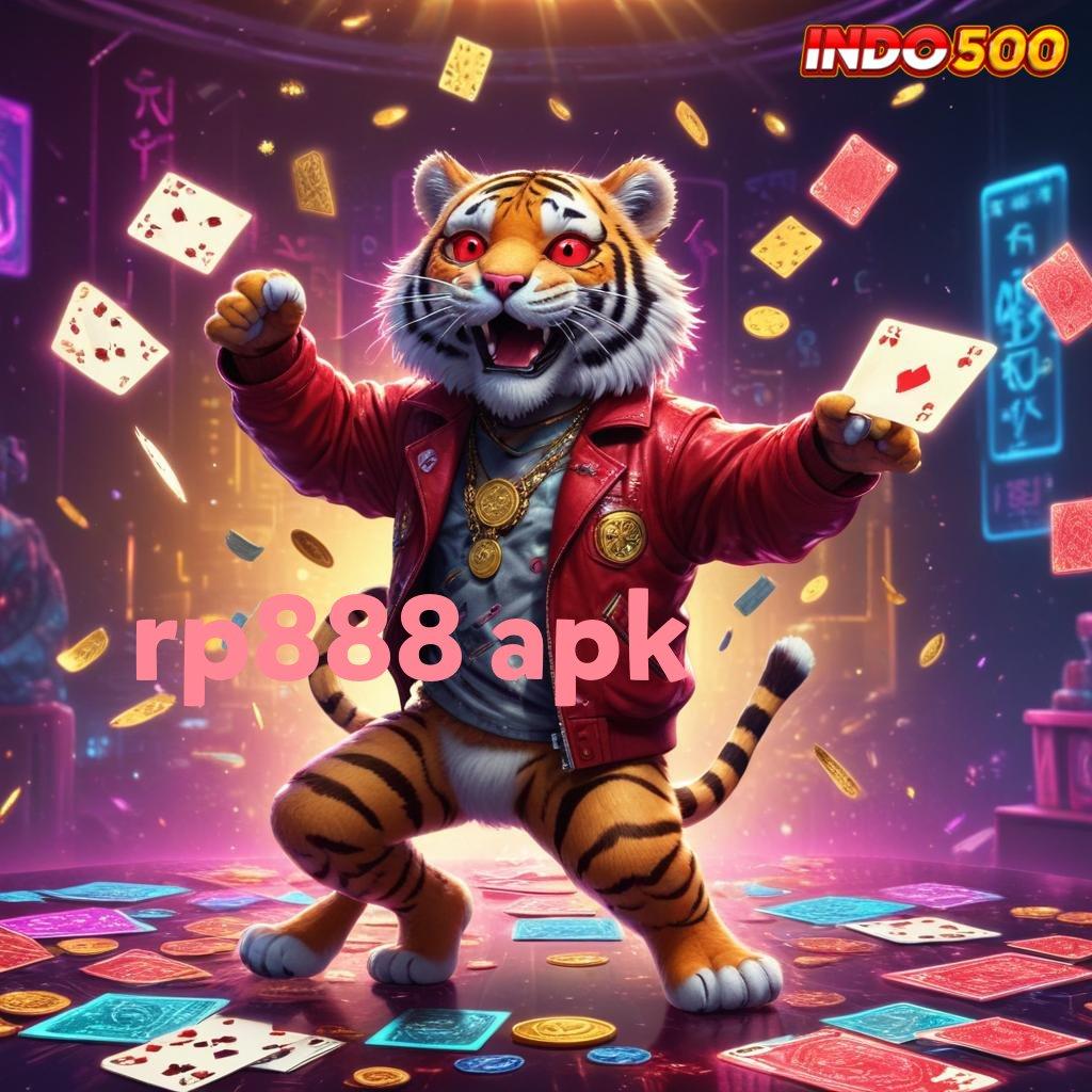 RP888 APK Pasti Kaya Member Baru Download Gratis Apk Maxwin Slot Android Terbaru