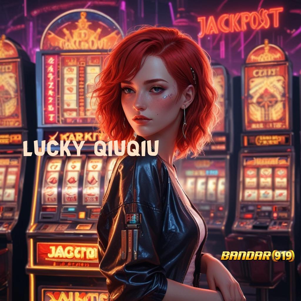 LUCKY QIUQIU ® rekomendasi mesin yang penuh keceriaan