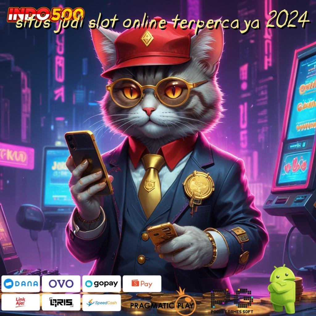 SITUS JUDI SLOT ONLINE TERPERCAYA 2024 versi mudah infrastruktur futuristik versi