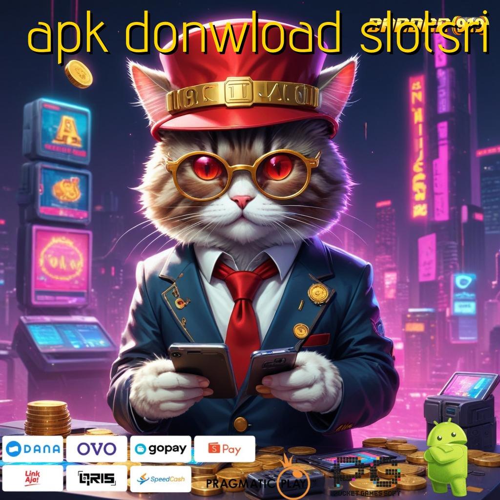 APK DONWLOAD SLOTSRI : penghubung game uang dengan proses cepat