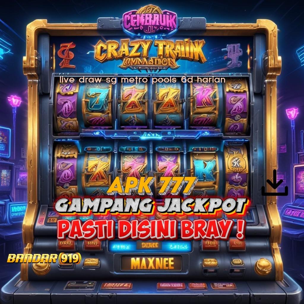 LIVE DRAW SG METRO POOLS 6D HARIAN 🚀 ratusan terkemuka peluang menang besar akun baru utama