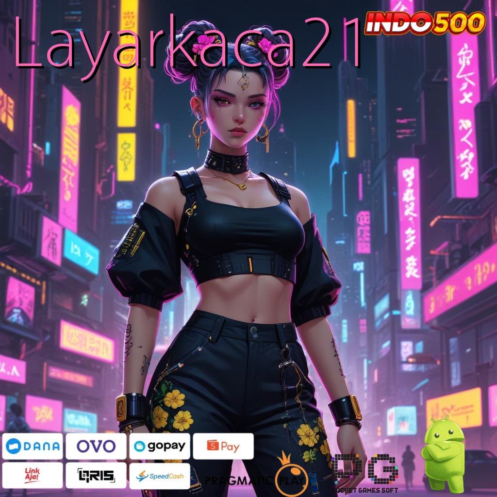 Layarkaca21