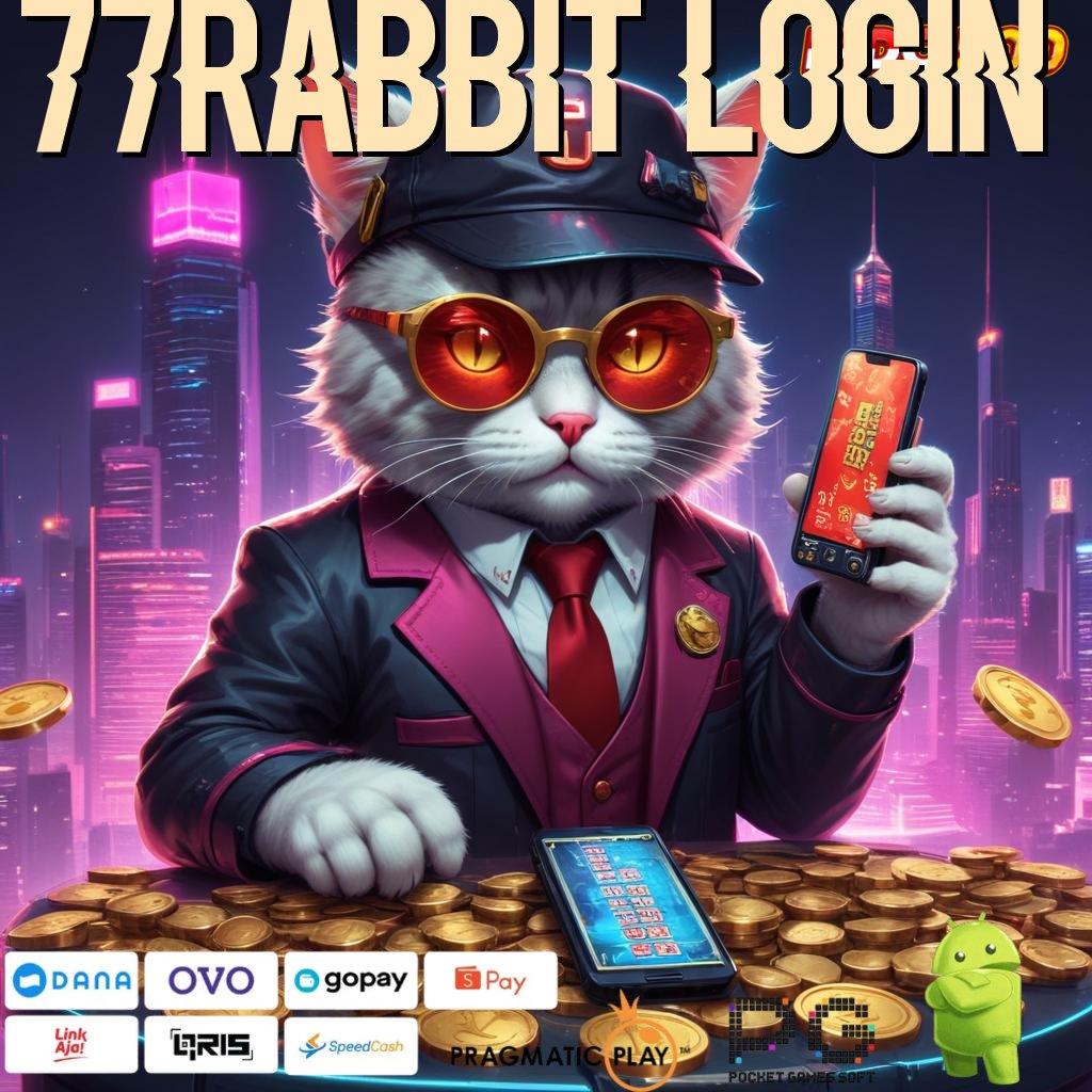 77RABBIT LOGIN slot menyambar bonus